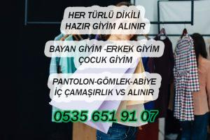 bayan elbise Alan,hazır giyim alan,toptan kıyafet alan,parti malı süprem alan,